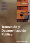 Seller image for Transicin y desmovilizacin poltica en Espaa (1975-1978) for sale by AG Library