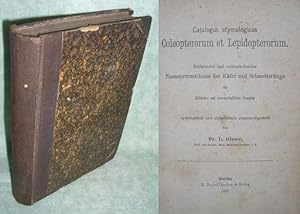 Catalogus etymologicus Coleopterorum et Lepidopterorum. Erklärendes und verdeutschendes Namensver...