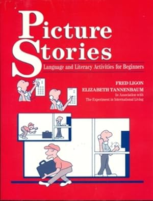 Imagen del vendedor de Picture Stories: Language and Literacy Activities for Beginners a la venta por Don's Book Store