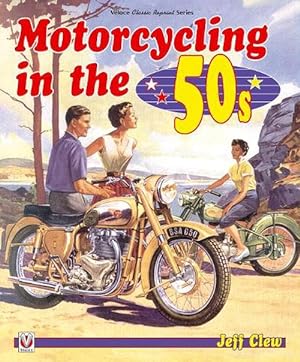 Seller image for Motorcycling in the '50s (Paperback) for sale by AussieBookSeller