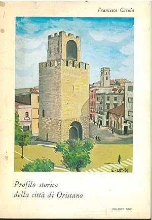 Bild des Verkufers fr Profilo storico di Oristano zum Verkauf von Studio Bibliografico Orfeo (ALAI - ILAB)