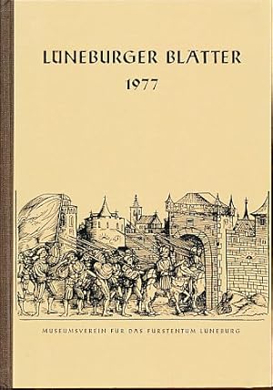 Lüneburger Blätter. Heft 23. Herausgegeben im Auftrage des Museumsvereins für das Fürstentum Lüne...