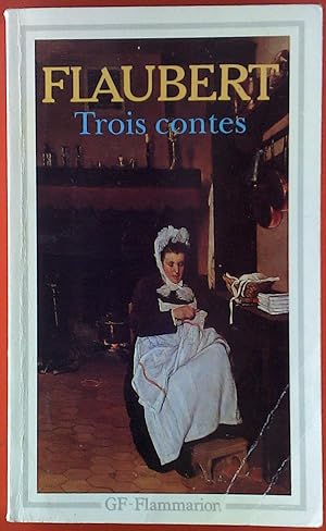 Bild des Verkufers fr Trois contes. zum Verkauf von biblion2