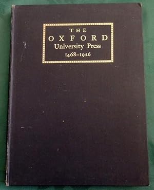 Image du vendeur pour Some Account Of The Oxford University Press 1468-1826. mis en vente par Colophon Books (UK)