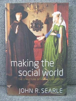 Imagen del vendedor de Making the Social World: The Structure of Human Civilization a la venta por PsychoBabel & Skoob Books
