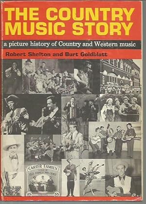Bild des Verkufers fr The Country Music Story. A Picture History of Country and Western Music zum Verkauf von Bookfeathers, LLC