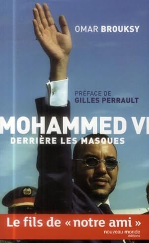 Mohammed VI derrière ses masques