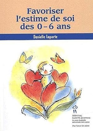 favoriser l'estime de soi des 0-6 ans