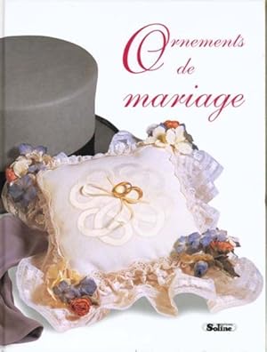 Bild des Verkufers fr Ornements de mariage zum Verkauf von Chapitre.com : livres et presse ancienne