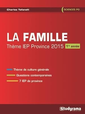 la famille ; thème IEP province 2015 ; 1ère année