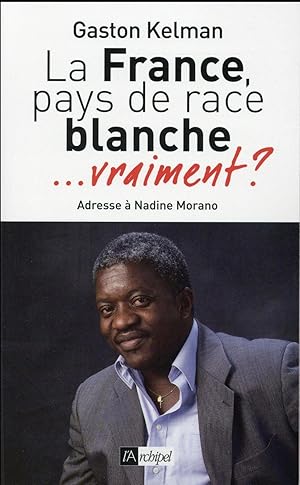 la France ; pays de race blanche