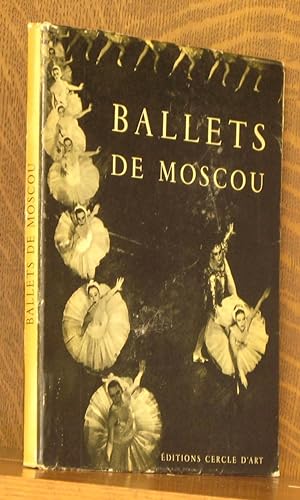 Seller image for BALLETS DE MOSCOU, PAR LA TROUPE DU THEATRE LYRIQUE NATIONAL STANISLAVSKI. for sale by Andre Strong Bookseller
