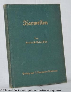 Isarwellen. Mit 19 Tafelabbildungen.