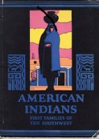 Imagen del vendedor de American Indians First Families of the Southwest a la venta por nautiek