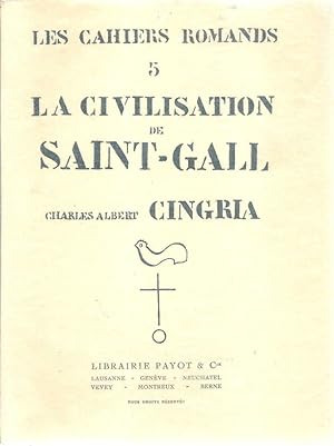 Seller image for La civilisation de Saint-Gall * for sale by OH 7e CIEL
