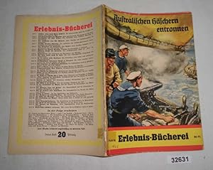 Bild des Verkufers fr Australischen Hschern entkommen - Mit einem Perlenfischkutter durch die Sdsee (Erlebnis-Bcherei Heft 32) zum Verkauf von Versandhandel fr Sammler