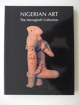 NIGERIAN ART The Meneghelli Collection