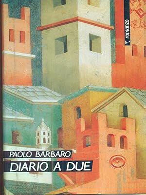 Bild des Verkufers fr Diario a due zum Verkauf von Librodifaccia
