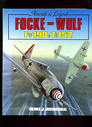 Seller image for Focke-Wulf Fw190 and Ta152 (Aircraft and Legend) for sale by Roger Lucas Booksellers