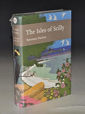 Seller image for The Isles of Scilly. (New Naturalist 103) for sale by PROCTOR / THE ANTIQUE MAP & BOOKSHOP