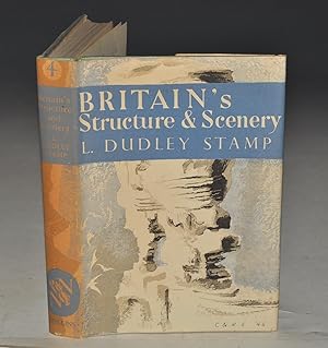 Britain&apos;s Structure and Scenery. (The New Naturalist 4).