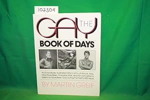 Seller image for The Gay Book of Days an Evocatively Illustrated Who's Who of Who is, Was, May Have Been, Probably Was and Almost Certainly. for sale by Princeton Antiques Bookshop