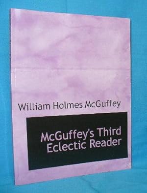 McGuffey's Third Eclectic Reader Revised edition