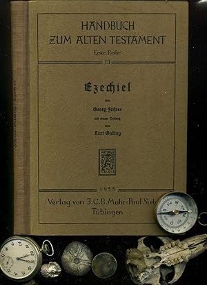 Ezechiel. Aus der Reihe: Handbuch zum Alten Testament Erste Reihe Band 13.