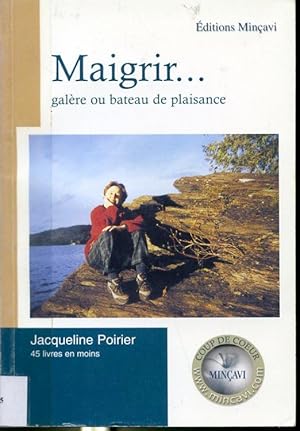 Seller image for Maigrir - galre ou bateau de plaisance for sale by Librairie Le Nord