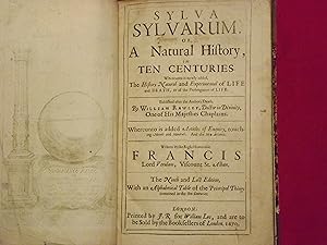 Bild des Verkufers fr Sylva Sylvarum: Or, A Natural History in Ten Centuries, and New Atlantis. zum Verkauf von Nicholas D. Riccio Rare Books, ABAA