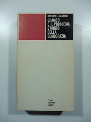 Bild des Verkufers fr Gramsci e il problema storico della democrazia zum Verkauf von Coenobium Libreria antiquaria