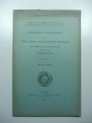 Catalogo e descrizione di XXII codici manoscritti persiani della Biblioteca della R. Accademia de...