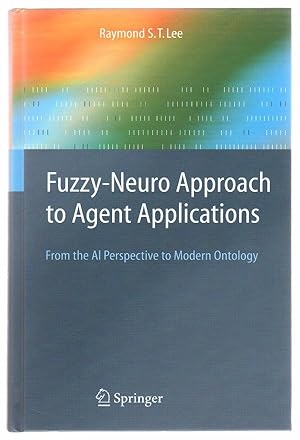 Fuzzy-Neuro Approach to Agent Applications : From the AI Perspective to Modern Ontology