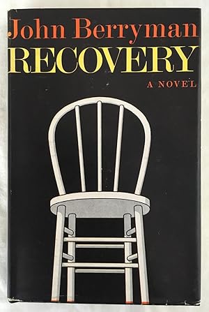 Recovery, a novel