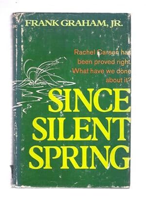 Since Silent Spring