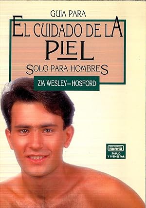 Immagine del venditore per EL CUIDADO DE LA PIEL SOLO PARA HOMBRES venduto da Papel y Letras