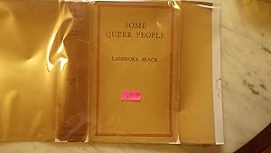 Imagen del vendedor de SOME QUEER PEOPLE ,A scarce book by the British aristocrat and science fiction writer, A gallery of Queerest Eccentrics -12 of them ranging from King William IV to Edgar Allan Poe, a la venta por Bluff Park Rare Books