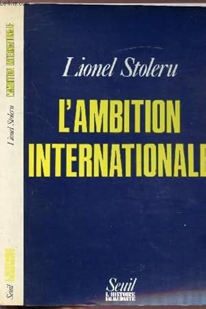 Seller image for L'AMBITION INTERNATIONALE for sale by Le-Livre