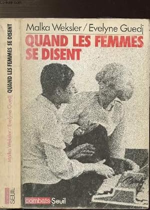 Seller image for QUAND LES FEMMES SE DISENT for sale by Le-Livre