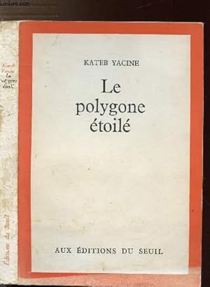 Image du vendeur pour LE POLYGONE ETOILE mis en vente par Le-Livre