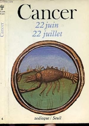 Seller image for CABCER / 22 JUIN-22 JUILLET - COLLECTION ZODIAQUE N4 for sale by Le-Livre