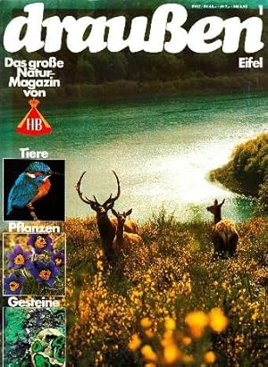 Seller image for drauen. Das groe Natur-Magazin von HB. Eifel. for sale by Buchversand Joachim Neumann