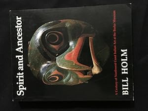 Immagine del venditore per Spirit and Ancestor ( A Century of Northwest Coast Indian Art and the Burke Museum ) venduto da EZReading