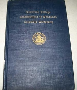 Seller image for General Education in the Progressive College (Teachers College, Columbia University Contributions to Education No. 884) for sale by Easy Chair Books