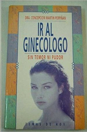 Imagen del vendedor de IR AL GINECLOGO a la venta por CENTRAL LIBRERA REAL FERROL