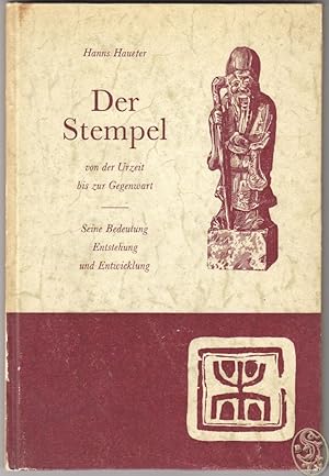 Bild des Verkufers fr Der Stempel von der Urzeit bis zur Gegenwart. (Herausgegeben von der Firma Memmel & Co., Stempelfabrik, Basel zu ihrem 65jhrigen Geschftsjubilum 1889-1954). zum Verkauf von Antiquariat Burgverlag