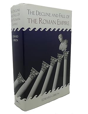 Image du vendeur pour THE DECLINE AND FALL OF THE ROMAN EMPIRE mis en vente par Rare Book Cellar