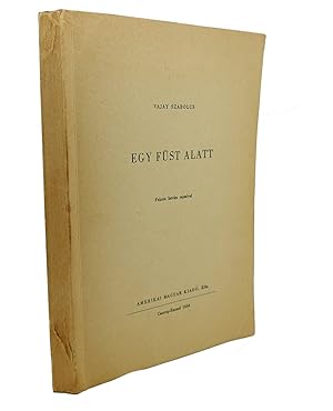 Seller image for EGY FUST ALATT (IN THE SAME BREATHS) for sale by Rare Book Cellar