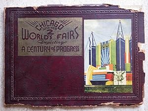 Chicago and Its Two World's Fairs 1893-1933