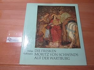 Image du vendeur pour Die Fresken Moritz von Schwinds auf der Wartburg. Aufn. von Klaus G. Beyer mis en vente par Antiquariat im Kaiserviertel | Wimbauer Buchversand